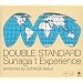 Sunaga t Experience DOUBLE STANDARD