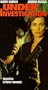 Under Investigation [VHS]
