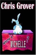 Where's Michelle?