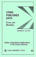 Using Published Data: Errors and Remedies (Quantitative Applications in the Social Sciences)
