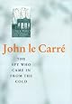 The Spy Who Came in From the Cold