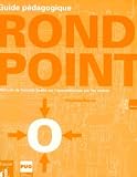 Revue Pu Grenoble  / Rond Point - Niv. 2 - Guide Pedagogique