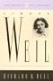 Simone Weil: The Way of Justice as Compassion (20th Century Political Thinkers)