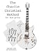 Learn Jazz Guitar Improv - Swing & Bebop Improvisation in the Style of Charlie Christian (The Charlie Christian Method for Jazz Improv)