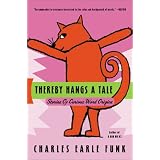 TherebyHangsATale:StoriesofCuriousWordOrigins