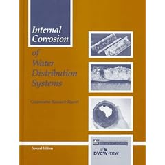 Internal Corrosion of Water Distribution Systems (Cooperative Research Report (Denver, Colo.).) (Cooperative Research Report (Denver, Colo.).) (Cooperative ... Research Report (Denver, Colo.).)