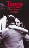  : Tango: Verweigerung und Trauer. Kontexte und Texte. Tangotexte in spanisch und deutsch