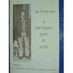 John Timothy Leary: A Different Sort of Hero book cover