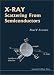 Book X Ray Scattering From Semiconductors