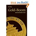 Gold-Boom. Gewinne und Sicherheit mit Gold