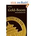 Gold-Boom. Gewinne und Sicherheit mit Gold