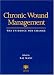 Book Chronic Wound Management:  The Evidence for Change