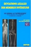 D�viations axiales des membres inf�rieurs : Du normal au pathologique