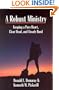 A Robust Ministry: Keeping a Pure Heart, Clear Head, and Steady Hand