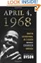 April 4, 1968: Martin Luther King, Jr.'s Death and How it Changed America