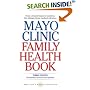 Mayo Clinic Family Health Book, Third Edition