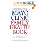 Buy Mayo Clinic Family Health Book, Third Edition by Mayo Clinic