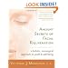 Ancient Secrets of Facial Rejuvenation: A Holistic, Nonsurgical Approach to Youth and Well-Being