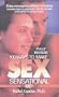 100 Ways to Make Sex Sensational and 100% Safe!: Enjoy Monogamy Without Monotony Second Edition