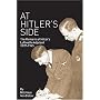 At Hitler's Side: The Memoirs of Hitler's Luftwaffe Adjutant, 1937-1945 (Greenhill Military Paperback)