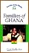 Families of Ghana (Families of the World) [VHS]