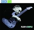 Plain N' Simple by Chuck Loeb (2011-07-26)【並行輸入品】