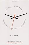 In Search of Time: The Science of a Curious Dimension