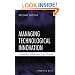 Managing Technological Innovation: Competitive Advantage from Change