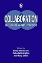 Collaboration in Social Work Practice