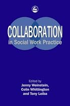 Collaboration in Social Work Practice