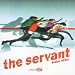 The Servant