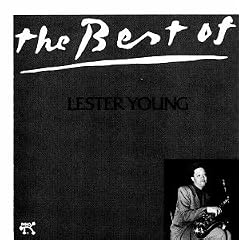 The Best of Lester Young