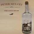 Peter Mulvey - The Good Stuff