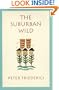 The Suburban Wild