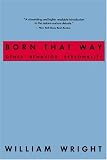 Born That Way: Genes, Behavior, Personality