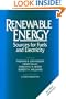 Renewable Energy: Sources For Fuels And Electricity