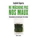 Ne m�chons pas nos maux