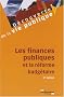 Les finances publiques et la r�forme budg�taire