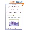 Surviving Cancer Emotionally: Learning How to Heal