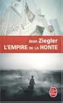 EMPIRE DE LA HONTE (L')