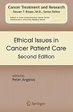 Ethical Issues in Cancer Patient Care (Cancer Treatment and Research)
