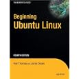 Beginning Ubuntu Linux, Fourth Edition (text only) 4th (Fourth) edition by...
