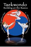 Taekwondo: Building on the Basics