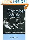 Chamber Music: A Research and Information Guide (Routledge Music Bibliographies)