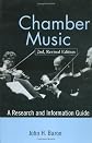 Chamber Music: A Research and Information Guide (Routledge Music Bibliographies)