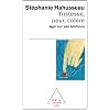 Tristesse, peur et col�re. Agir sur ses �motions