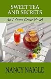 Sweet Tea and Secrets (An Adams Grove Novel)