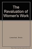 The revaluation of women's work