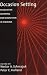 Occasion Setting: Associative Learning and Cognition in Animals (Apa Science Volumes)