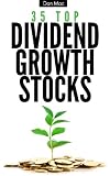 35 Top Dividend Growth Stocks
